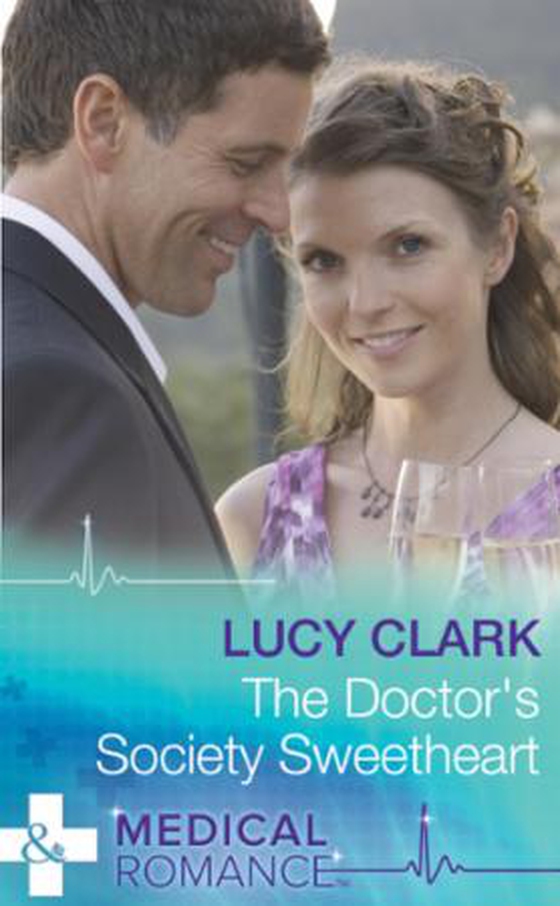 The Doctor's Society Sweetheart