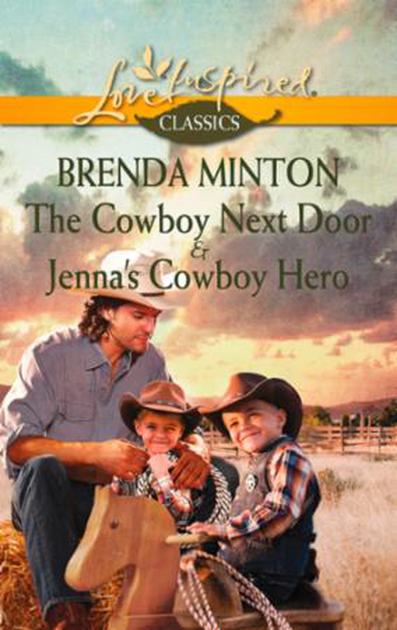 The Cowboy Next Door & Jenna's Cowboy Hero