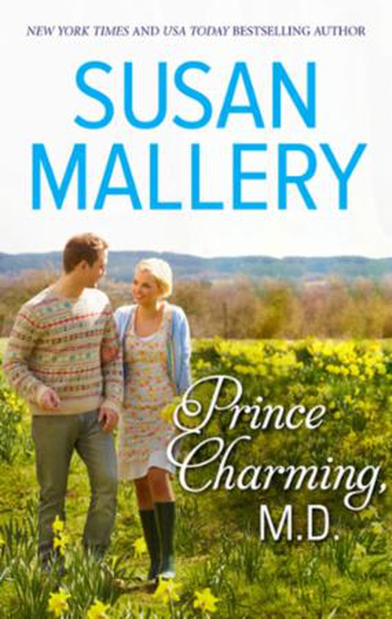 Prince Charming, M.D. (ebok) av Susan Mallery