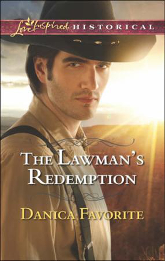 The Lawman's Redemption (ebok) av Danica Favorite