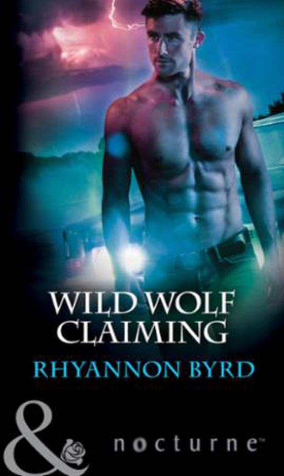 Wild Wolf Claiming (ebok) av Rhyannon Byrd