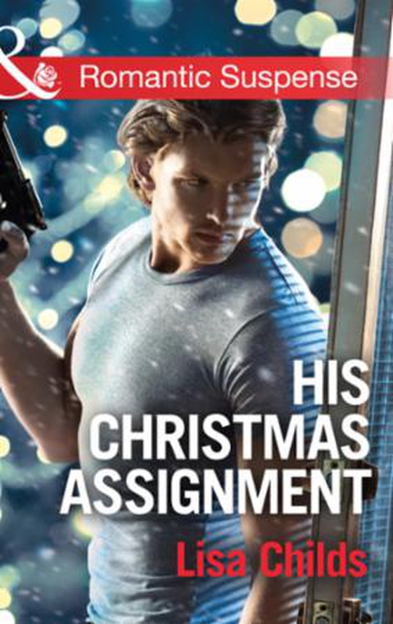 His Christmas Assignment (ebok) av Lisa Childs