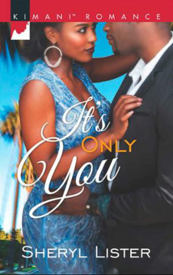 It's Only You