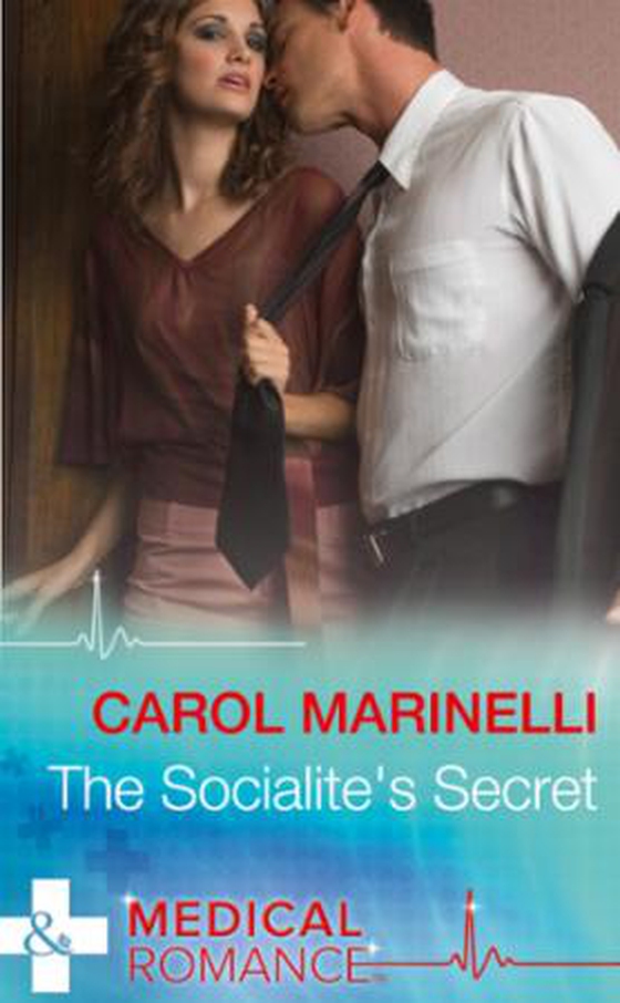 The Socialite's Secret (ebok) av Carol Marinelli