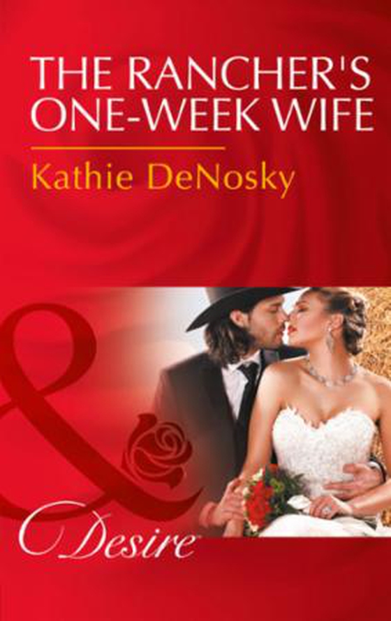 The rancher's one-week wife