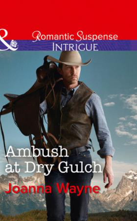 Ambush at dry gulch (ebok) av Joanna Wayne