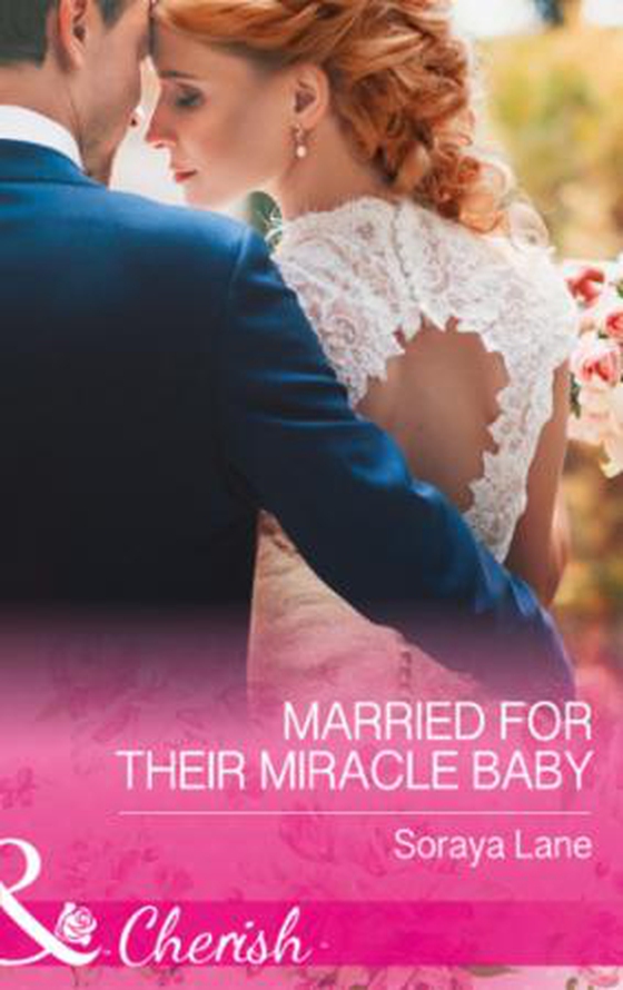 Married for their miracle baby