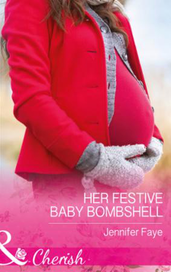 Her Festive Baby Bombshell