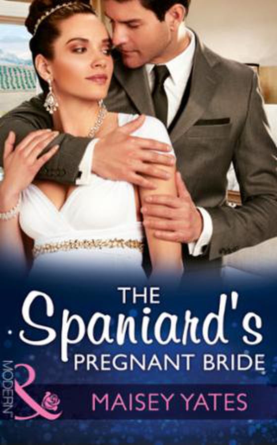 The Spaniard's Pregnant Bride