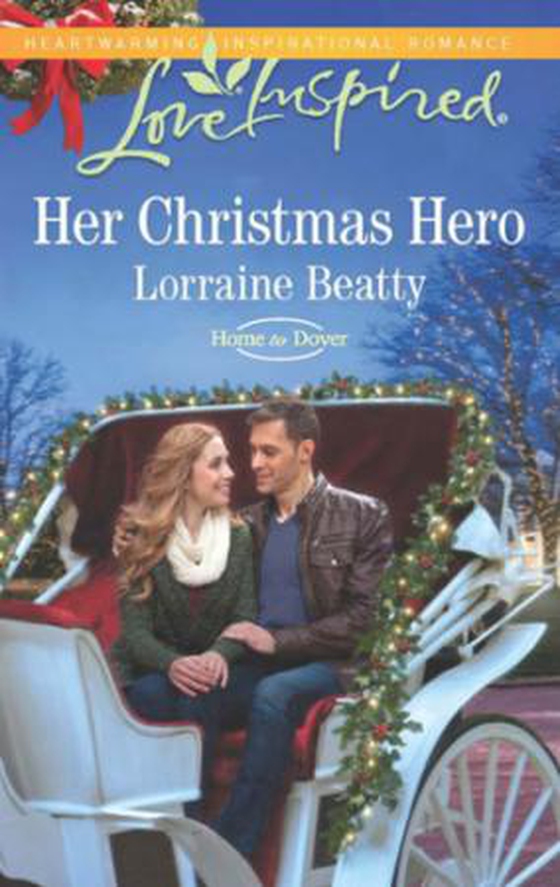 Her christmas hero (ebok) av Lorraine Beatty