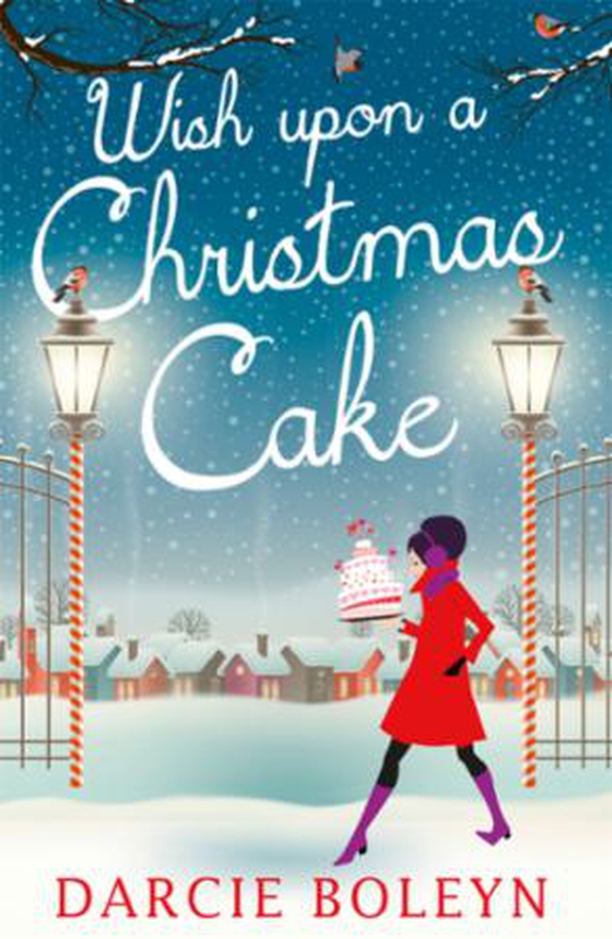 Wish Upon A Christmas Cake