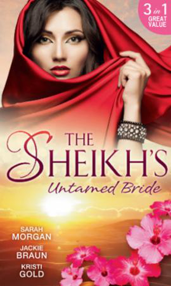 The sheikh's untamed bride