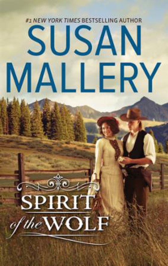 Spirit of the wolf (ebok) av Susan Mallery