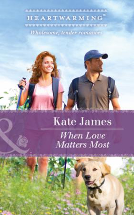 When Love Matters Most (ebok) av Kate James