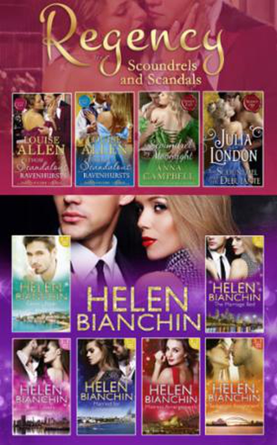 The helen bianchin and the regency scoundrels and scandals collections