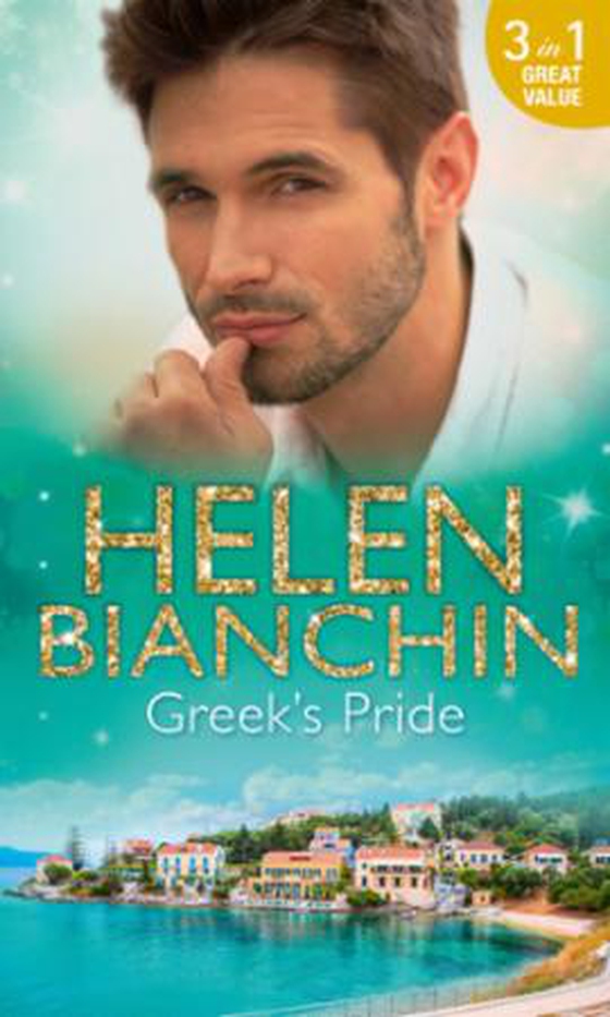 Greek's pride - the stephanos marriage / a passionate surrender / the greek bridegroom (ebok) av Helen Bianchin