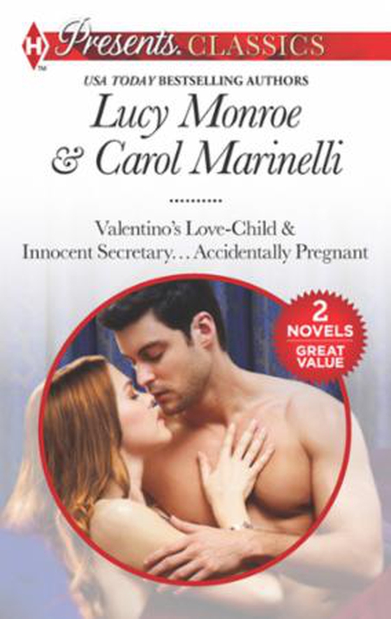 Pregnant with the billionaire's baby - valentino's love-child / innocent secretary...accidentally pregnant (ebok) av Lucy Monroe