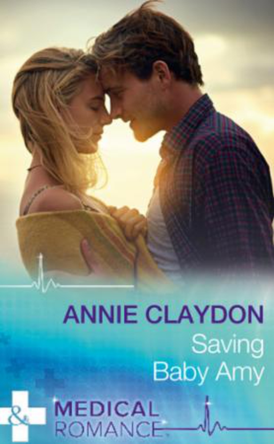 Saving Baby Amy (ebok) av Annie Claydon