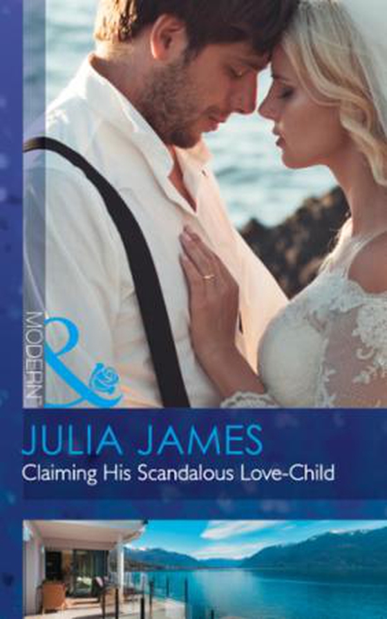Claiming His Scandalous Love-Child (ebok) av Julia James
