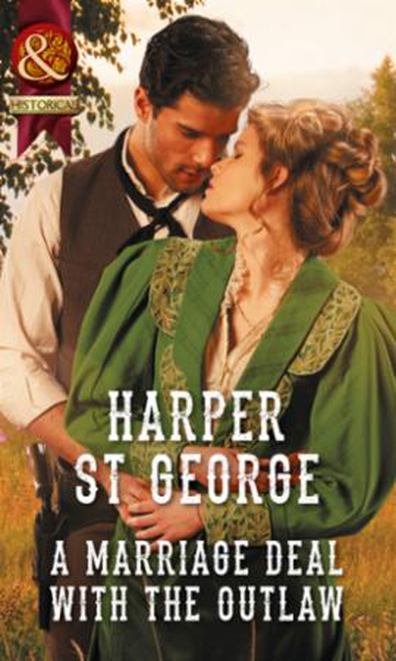 A Marriage Deal With The Outlaw