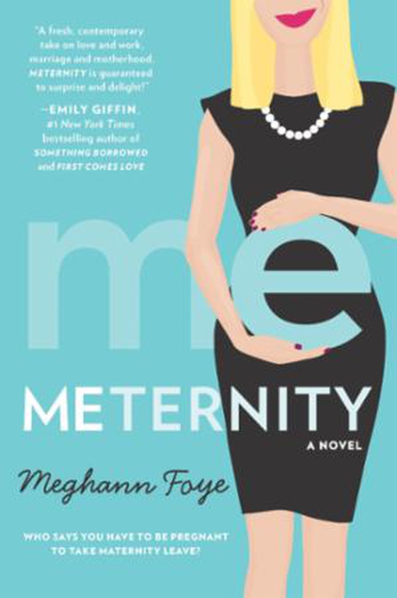 Meternity (ebok) av Meghann Foye