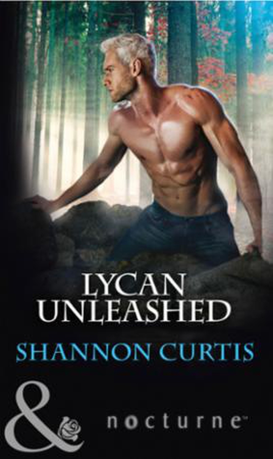 Lycan unleashed (ebok) av Shannon Curtis