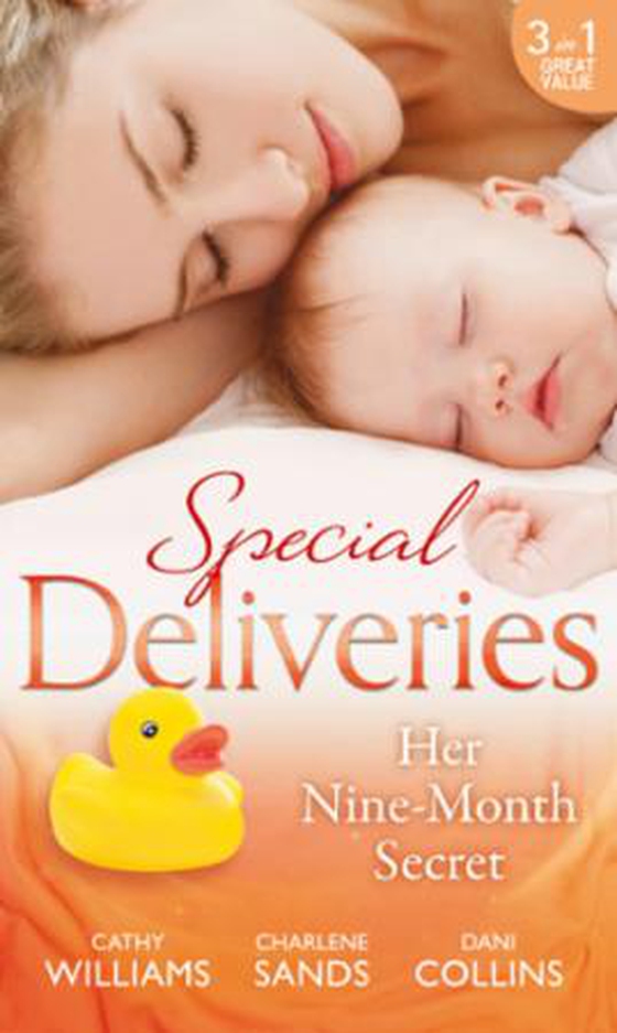 Special deliveries: her nine-month secret - the secret casella baby / the secret heir of sunset ranch / proof of their sin (ebok) av Cathy Williams