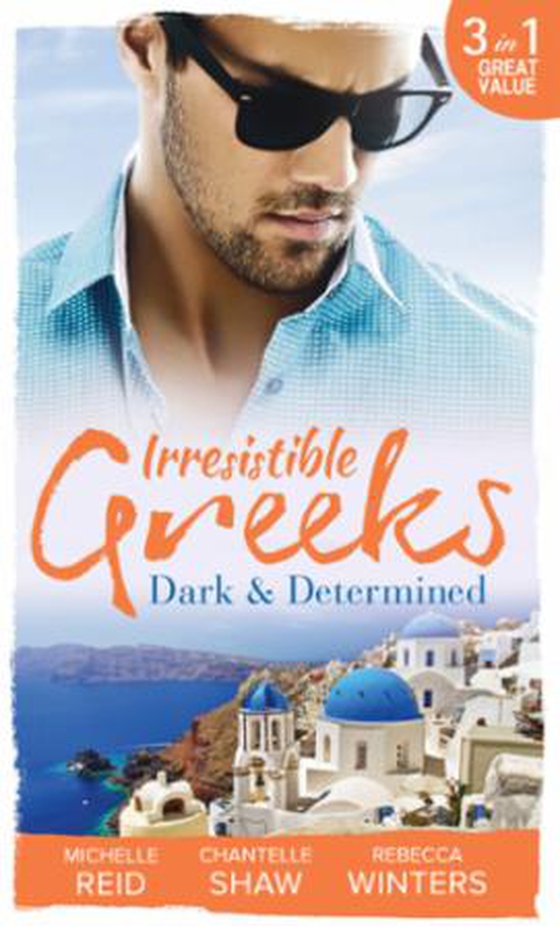 Irresistible greeks: dark and determined