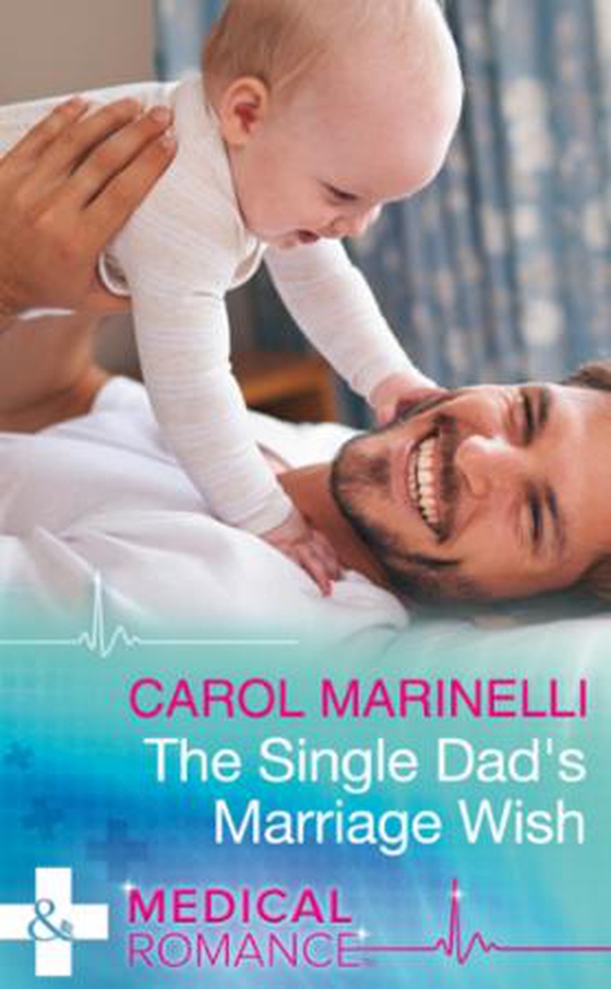 The single dad's marriage wish