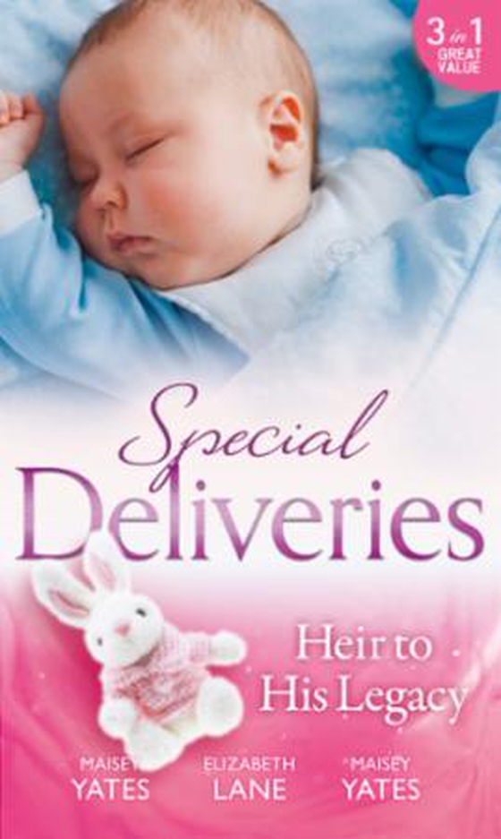 Special Deliveries: Heir To His Legacy - Heir to a Desert Legacy (Secret Heirs of Powerful Men) / Heir to a Dark Inheritance (Secret Heirs of Powerful Men) / The Santana Heir (ebok) av Maisey Yates