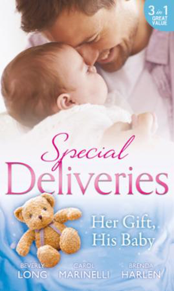 Special deliveries: her gift, his baby