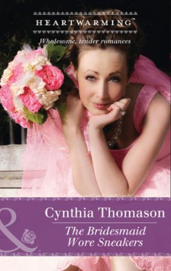 The Bridesmaid Wore Sneakers (ebok) av Cynthia Thomason
