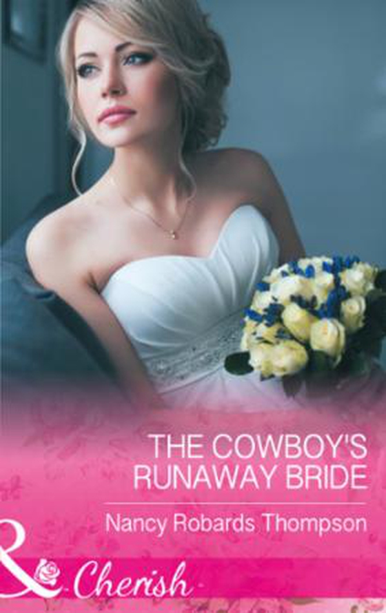 The Cowboy's Runaway Bride