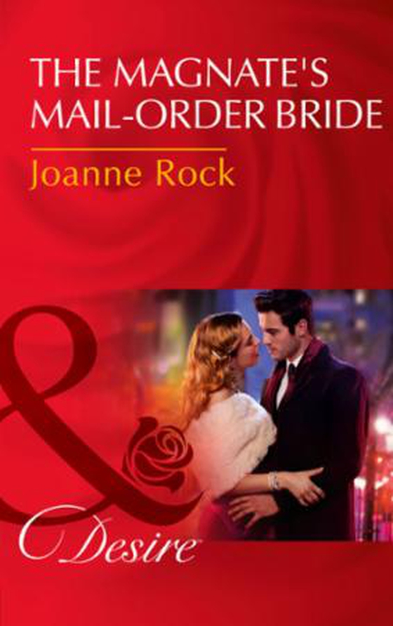 The Magnate's Mail-Order Bride (ebok) av Joanne Rock