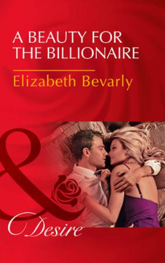 A Beauty For The Billionaire