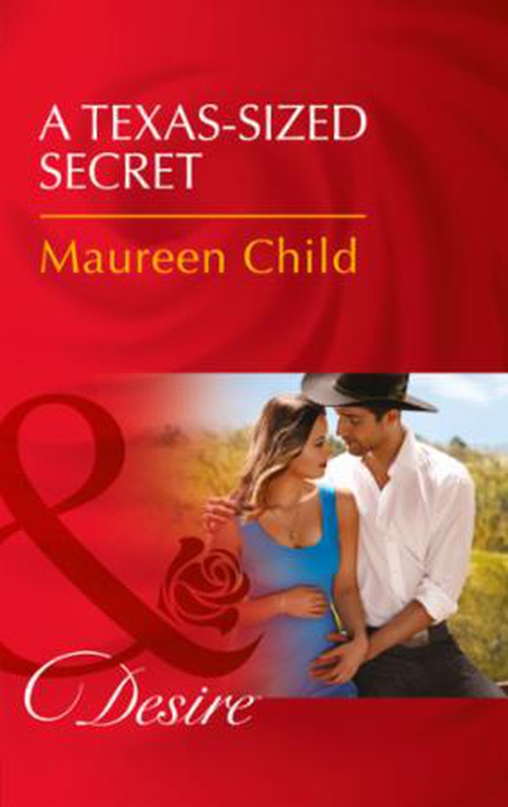 A Texas-Sized Secret (ebok) av Maureen Child