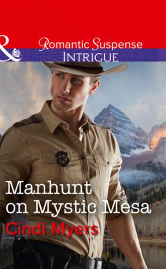 Manhunt On Mystic Mesa (ebok) av Cindi Myers