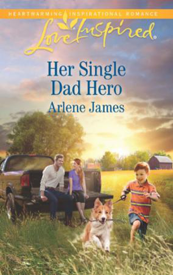 Her Single Dad Hero (ebok) av Arlene James