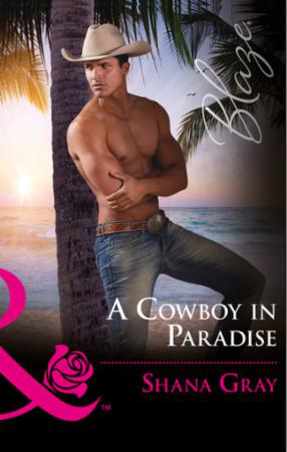 A Cowboy In Paradise