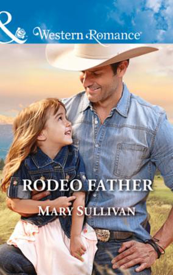Rodeo Father (ebok) av Mary Sullivan