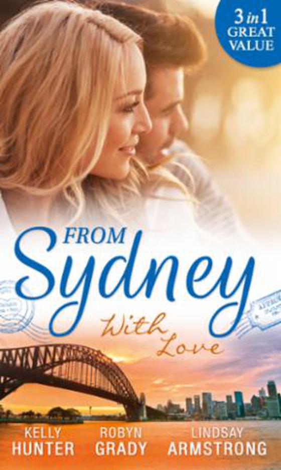 From Sydney With Love - With This Fling... / Losing Control / The Girl He Never Noticed (ebok) av Kelly Hunter