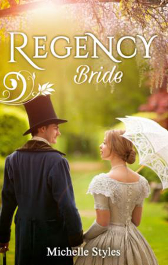 Regency Bride - Hattie Wilkinson Meets Her Match / An Ideal Husband? (ebok) av Michelle Styles