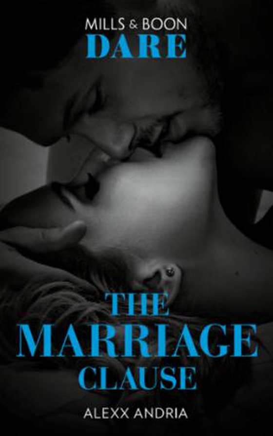 The Marriage Clause (ebok) av Alexx Andria