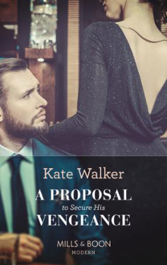 A Proposal To Secure His Vengeance