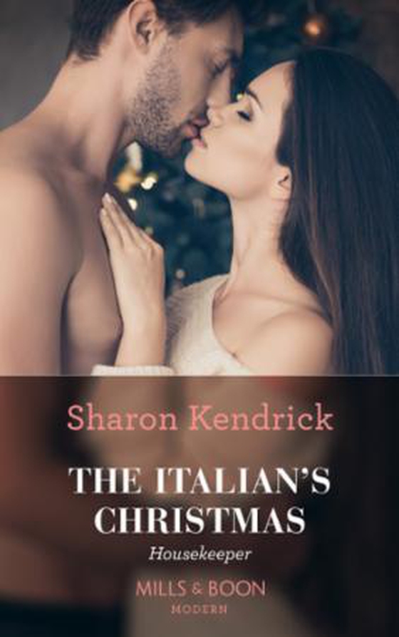 The Italian's Christmas Housekeeper (ebok) av Sharon Kendrick