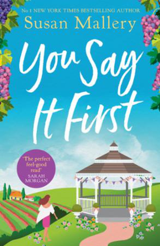 You Say It First (ebok) av Susan Mallery