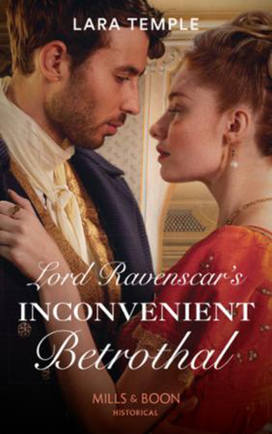 Lord Ravenscar's Inconvenient Betrothal (ebok) av Lara Temple