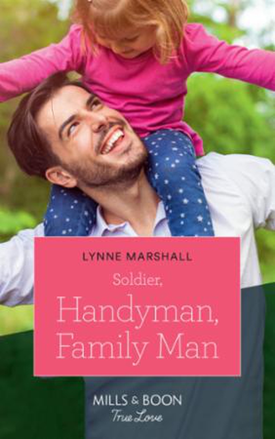Soldier, Handyman, Family Man