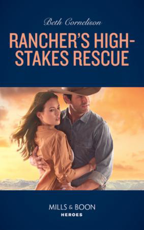 Rancher's High-Stakes Rescue (ebok) av Beth Cornelison