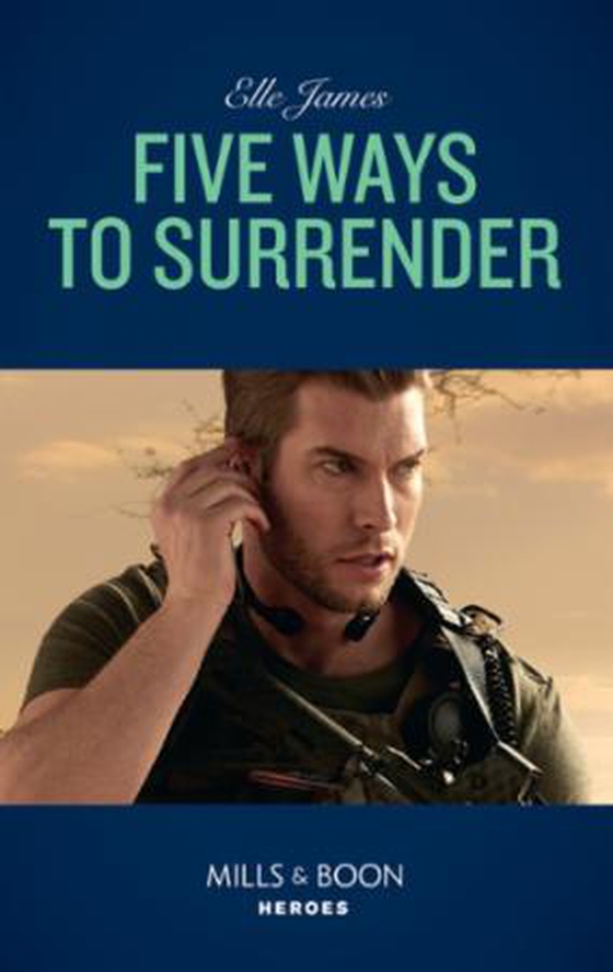 Five Ways To Surrender (ebok) av Elle James